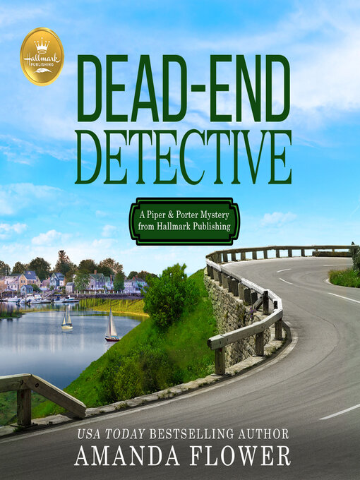 Title details for Dead-End Detective by Amanda Flower - Available